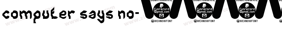 computer says no字体转换